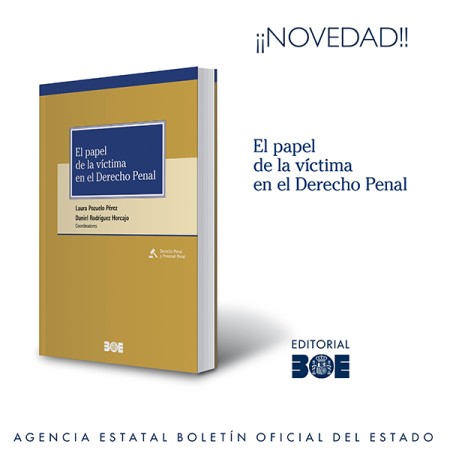 Novedad Editorial BOE. El papel de la víctima en el Derecho Penal