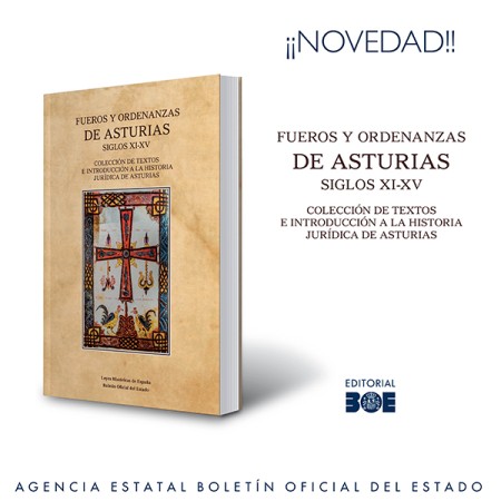 Novedad Editorial BOE. Fueros y Ordenanzas de Asturias.