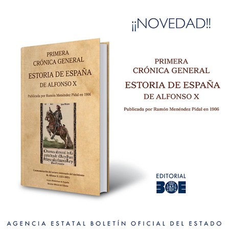 Novedad Editorial BOE. Primera crónica general. Estoria de España de Alfonso X.