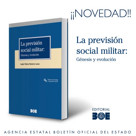 Novedad Editorial BOE. La previsión social militar: Génesis y evolución
