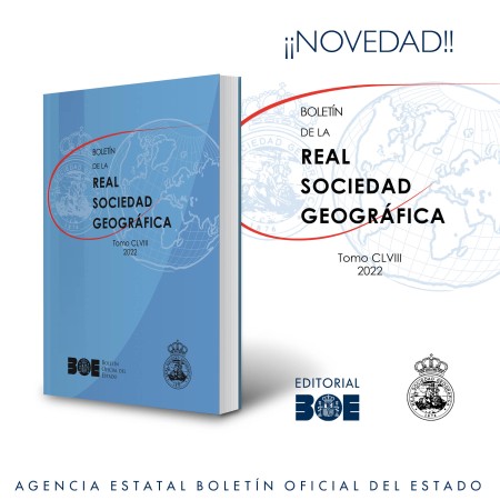Novedad Editorial BOE. Boletín de la Real Sociedad Geográfica. Tomo CLVIII. 2022