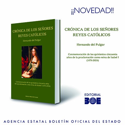 Novedad Editorial BOE. Crónica de los señores Reyes Católicos.