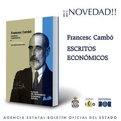 Novedad Editorial BOE. Francesc Cambó. Escritos económicos