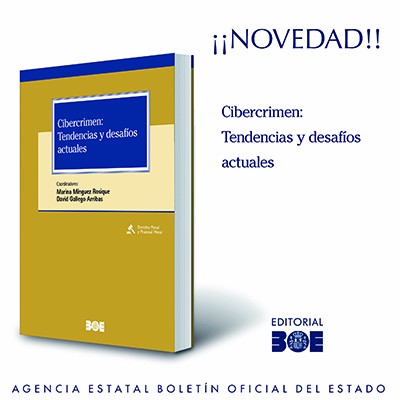 Cibercrimen: tendencias y desafíos actuales