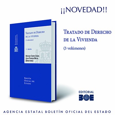Novedad Editorial BOE. Tratado de Derecho de la Vivienda 