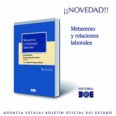 Novedad Editorial BOE. Metaverso y relaciones laborales