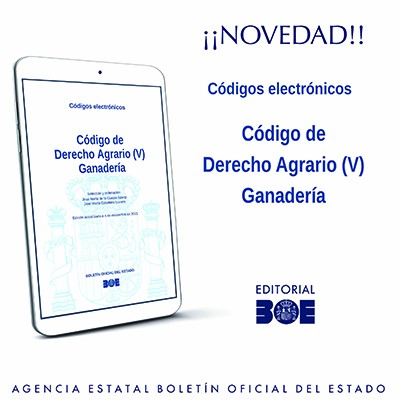 Novedad Editorial BOE. Código Electrónico de Derecho Agrario (V) Ganadería