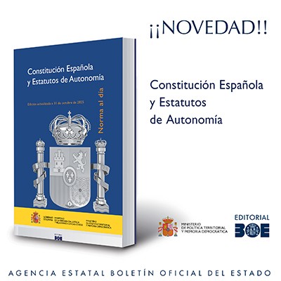 Editorial BOE. Constitución Española y Estatutos de Autonomía