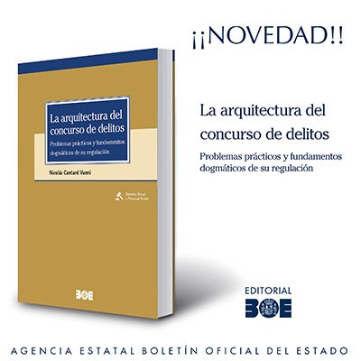 Novedad Editorial BOE.  La arquitectura del concurso de delitos