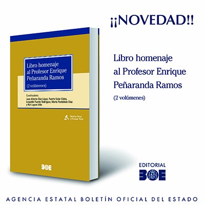 Novedad Editorial BOE. Libro homenaje al Profesor Enrique Peñaranda Ramos