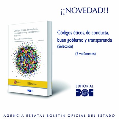 Novedad Editorial BOE. Códigos éticos, de conducta, buen gobierno y transparencia.