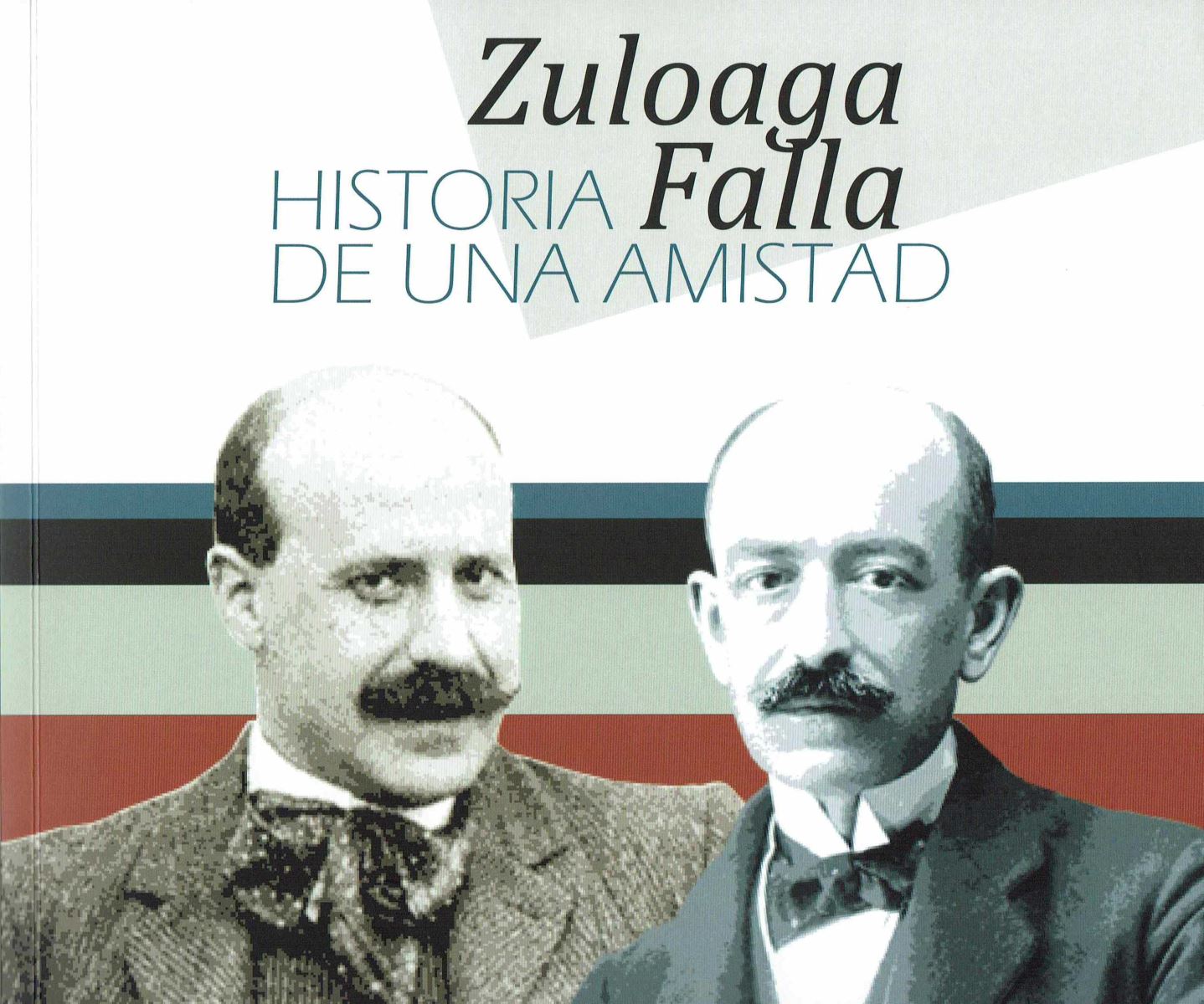 Publicación del Catálogo "Zuloaga y Falla. Historia de una amistad"