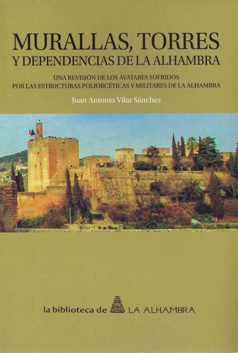 Murallas, Torres y dependencias de la Alhambra