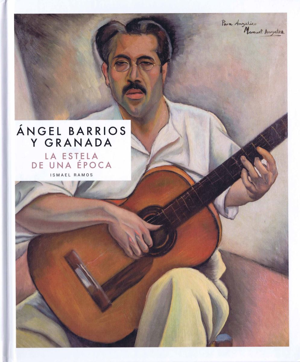Ángel Barrios y Granada. La estela de una época.