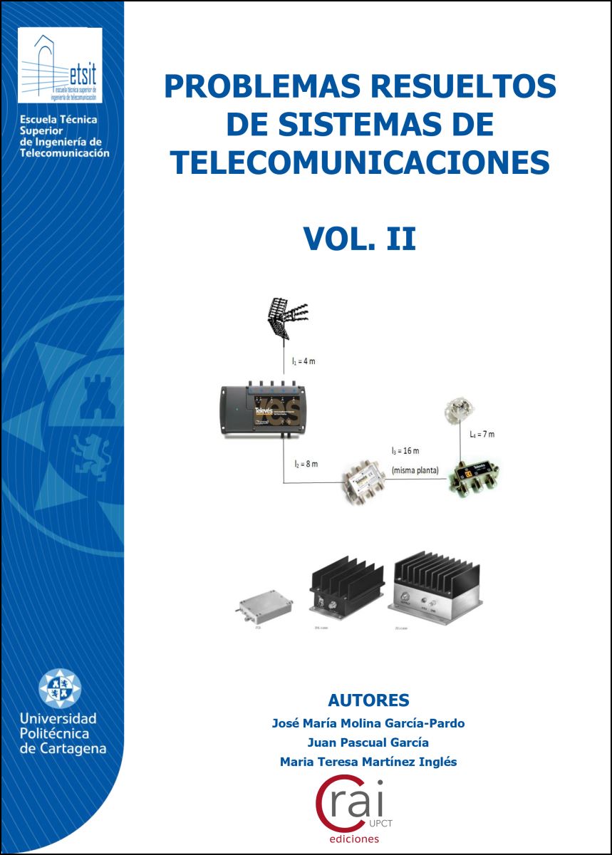 Problemas resueltos de Sistemas de Telecomunicación (Vol. II)