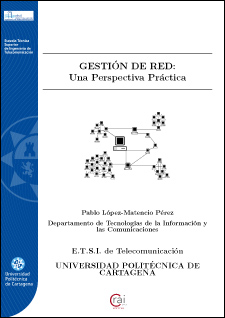 Gestión de red: una perspectiva práctica