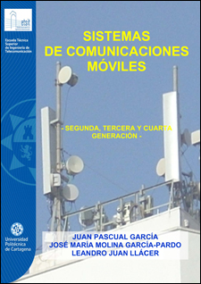 Sistemas de comunicaciones móviles: segunda, tercera y cuarta generación