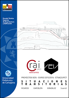 Situaciones transitorias: Proyectos seis / ETSAE Curso 2015-16