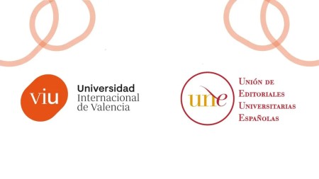 La Editorial de la Universidad Internacional de Valencia se incorpora a la Unión de Editoriales Universitarias Españolas