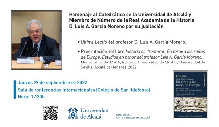 Homenaje al Catedrático de la Universidad de Alcalá y Miembro de Número de la Real Academia de la Historia D. Luis A. García Moreno por su jubilación