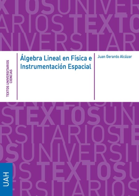 Álgebra Lineal en Física e Instrumentación Espacial