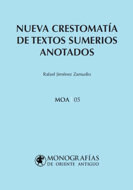 Novedad Editorial UAH: Nueva crestomatía de textos sumerios anotados
