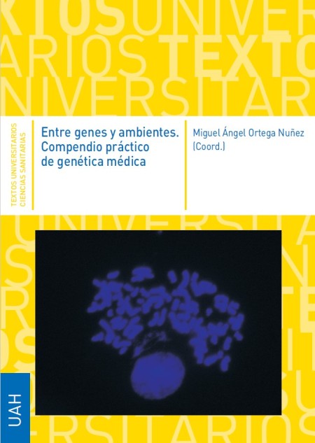 Novedad Editorial UAH: Entre genes y ambientes