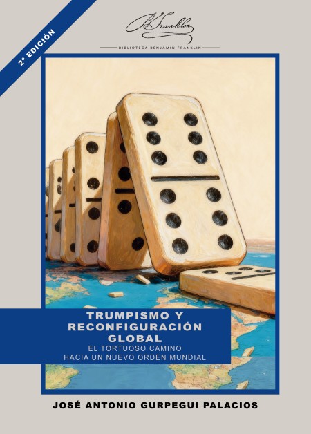 Novedad Editorial UAH: Segunda edición de Trumpismo y reconfiguración global