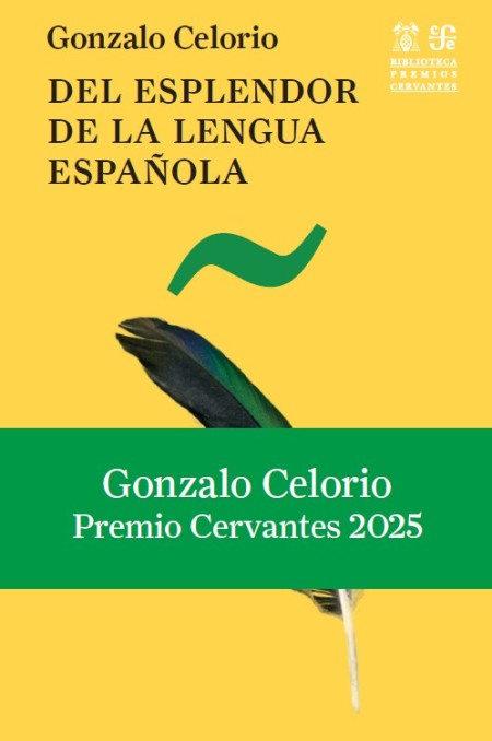 Fondo de Cultura Económica y Editorial Universidad de Alcalá coeditan el nuevo título del Premio Cervantes 2025