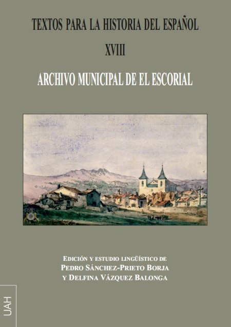 Novedad Editorial UAH: Textos para la Historia del Español XVIII