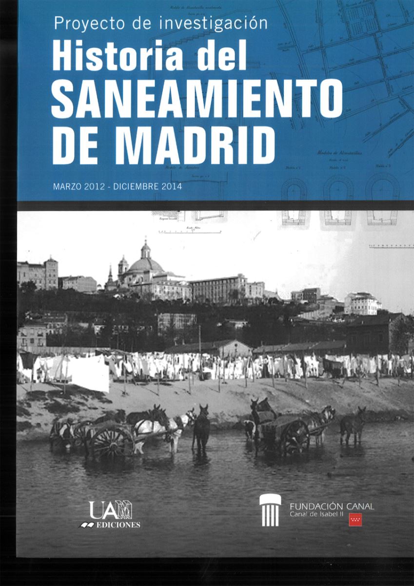 Historia del Saneamiento de Madrid