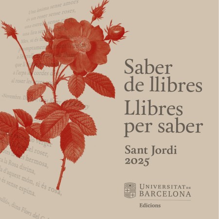 Las novedades de Ediciones UB para Sant Jordi