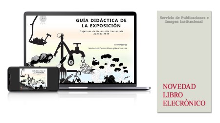 Novedad editorial: Guía didáctica de la exposición "Objetivos de desarrollo sostenible. Agenda 2030"