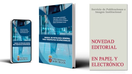 Novedad editorial de la Universidad de Burgos: “Manual de patología general para terapeutas ocupacionales”