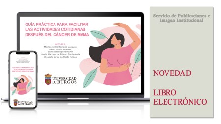 La Universidad de Burgos edita una guía para para mejorar la vida cotidiana tras superar el cáncer de mama