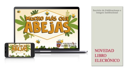 Novedad editorial de la Universidad de Burgos: "Mucho más que abejas"