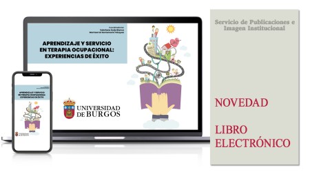 Novedad editorial de la Universidad de Burgos: "Aprendizaje y servicio en Terapia Ocupacional: experiencias de éxito"