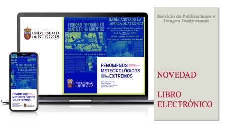 Novedad editorial de la Universidad de Burgos: “Fenómenos meteorológicos (cada vez más) extremos. Una secuencia didáctica integrada para el nivel secundario”