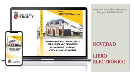 Novedad editorial de la Universidad de Burgos: “Reimaginando el aprendizaje para un mundo en cambio/Reimagining learning for a changing world”