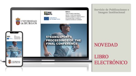 Novedad editorial de la Universidad de Burgos: “STEAM&Sports - Proceedings of the Final Conference”