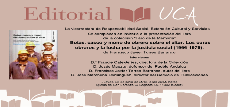 El Defensor del Pueblo Andaluz presenta "Los Curas Obreros", el último título del Sello Editorial UCA.