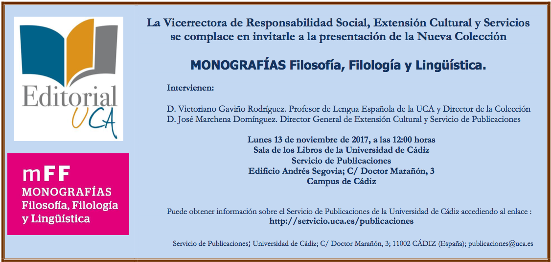 Editorial UCA presenta la nueva colección Monografías Filosofía, Filología y Lingu?ística