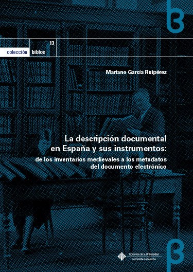 Semana del acceso abierto: La descripción documental en España y sus instrumentos