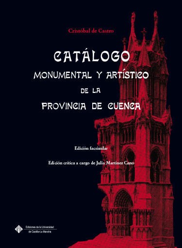 Novedad editorial: Catálogo monumental y artístico de la provincia de Cuenca