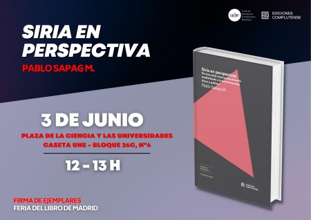 Firma de ejemplares de Ediciones Complutense en la Feria del Libro de Madrid: «Siria en perspectiva. De una crisis internacionalmente mediatizada a la reconstrucción física y política»