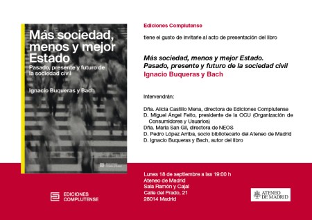 Presentación del libro «Más sociedad, menos y mejor Estado. Pasado, presente y futuro de la sociedad civil»