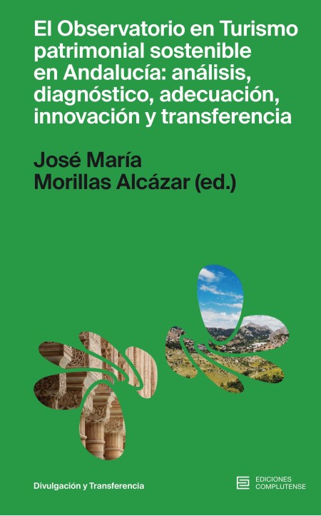 Novedad Ediciones Complutense: El Observatorio en Turismo patrimonial sostenible en Andalucía