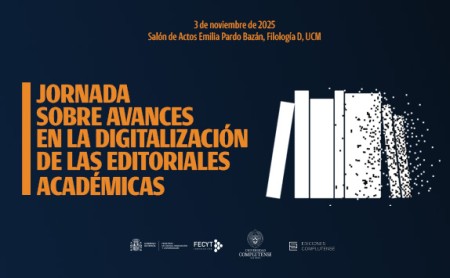 Jornada sobre Avances en la Digitalización de las Editoriales Académicas