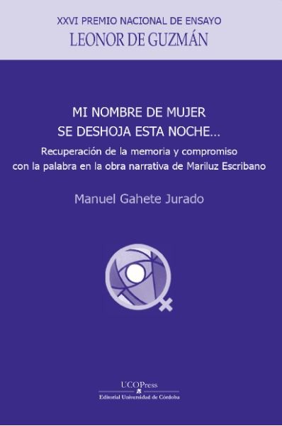 UCOPress acaba de publicar "Mi nombre de mujer se deshoja esta noche…"