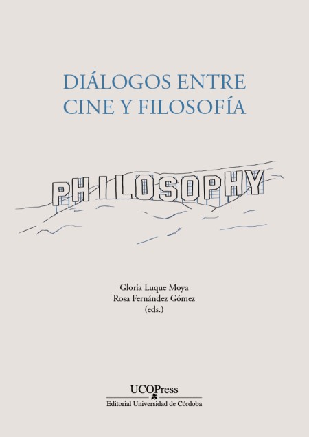 Novedad UCOPress Editorial: Diálogos entre cine y filosofía
